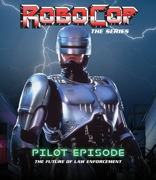 Feature Film - Robocop: The Series (Pilot) - Film/TV/Character - BLU