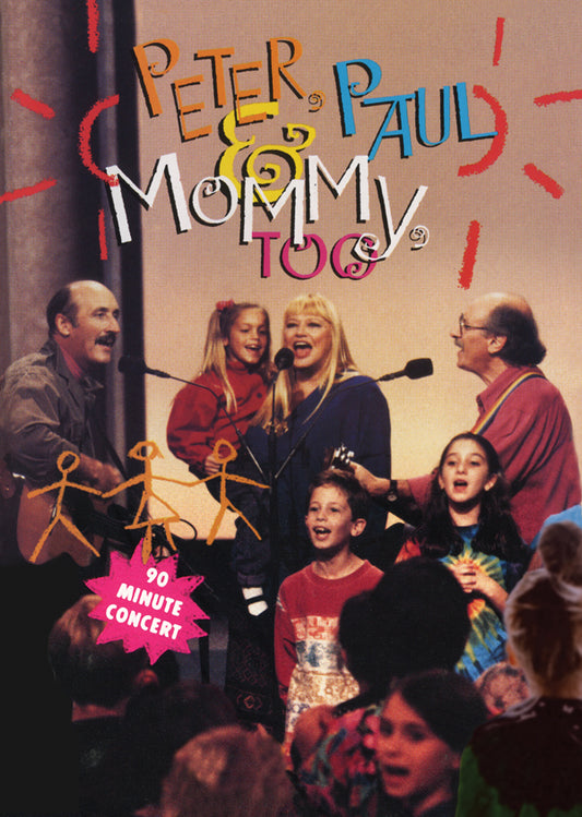 Peter, Paul And Mary - Peter, Paul And Mommy Too - Country/Folk - DVD