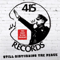 Various Artists - 415 Records: Disturbing The Peace - Punk - CD