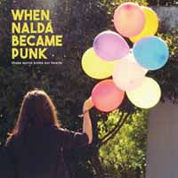 When Nalda Became Punk - Those Words Broke Our Hearts - Indie - 10