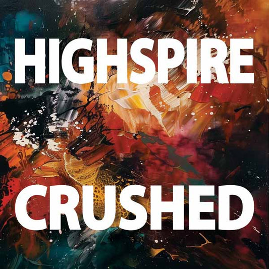 Highspire - Crushed - Rock/Pop - CD