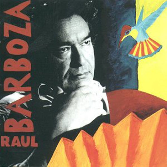 Raul Barboza - Raul Barboza - Rock/Pop - CD