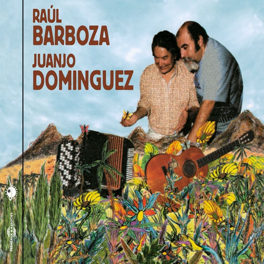 Raúl Barboza & Juanjo Dominguez - Raúl Barboza & Juanjo Dominguez - Que Nadie Sepa Mi Sufrir - Rock/Pop - CD