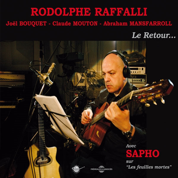 Rodolphe Raffalli - Le Retour - Avec Joel Bouquet, Claude Mouton Et Abraham Mansfarroll - Rock/Pop - CD