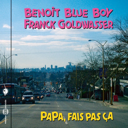 Benoit Blue Boy & Franck Goldwasser - Papa, Fais Pas Ça - Rock/Pop - CD