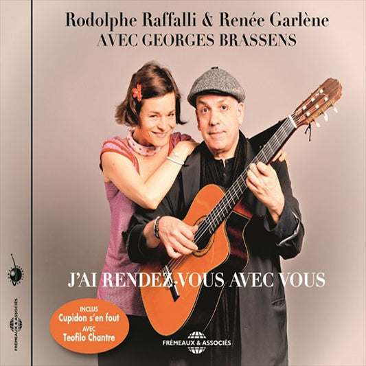 Rodolphe Raffalli & Renée Garlène - Avec Georges Brassens - JAi Rendez-Vous Avec Vous - Jazz - CD