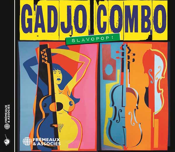 Slavopop! - Gadjo Combo - Jazz - CD