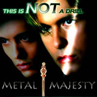 Metal Majesty - This Is Not A Drill - Rock/Pop - CD