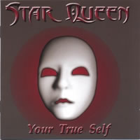 Star Queen - Your True Self - Metal - CD