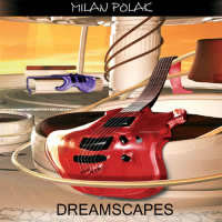 Milan Polak - Dreamscapes - Rock - CD