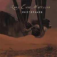Lars Eric Mattsson - Earthbound - Rock - CD
