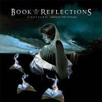 Book Of Reflections - Chapter Ii Unfold The Future - Metal - CD