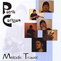 Patrik Carlsson - Melodic Travel - Rock - CD