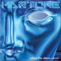 Martone - When The Aliens Come - Prog Rock - CD