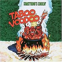 Taboo Voodoo - Somethings Cooking - Prog Rock - CD