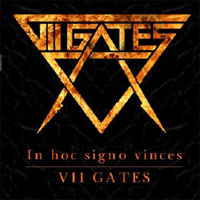 Vii Gates - In Hoc Signo Vinces - Power Metal - CD