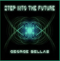 George Bellas - Step Into The Future - Prog Rock - CD