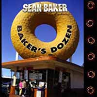 Sean Baker Orchestra - Bakers Dozen - Rock - CD