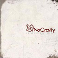 No Gravity - Worlds In Collision - Prog Rock - CD