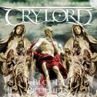 Boguslaw Balceraks Crylord - Blood Of The Prophets - Power Metal - CD