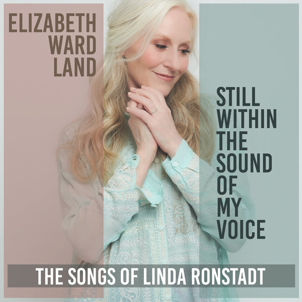 Elizabeth Ward Land - Still Within The Sound Of My Voice - Rock - CD