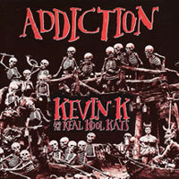 Kevin K - Addiction - Punk - CD