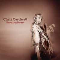 Chris Cardwell - Burning Heart - Country/Folk - CD