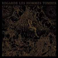 Regarde Les Hommes Tomber - Regarde Les Hommes Tomber - Black Metal - LP