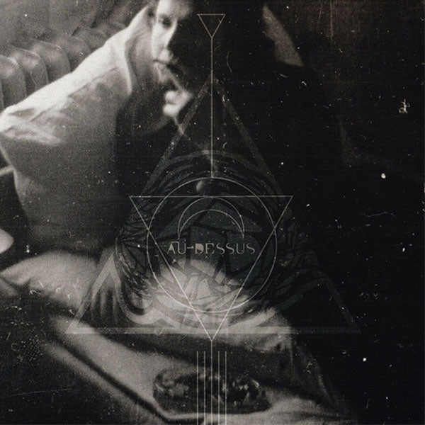 Au-Dessus - Au-Dessus - Black Metal - LP