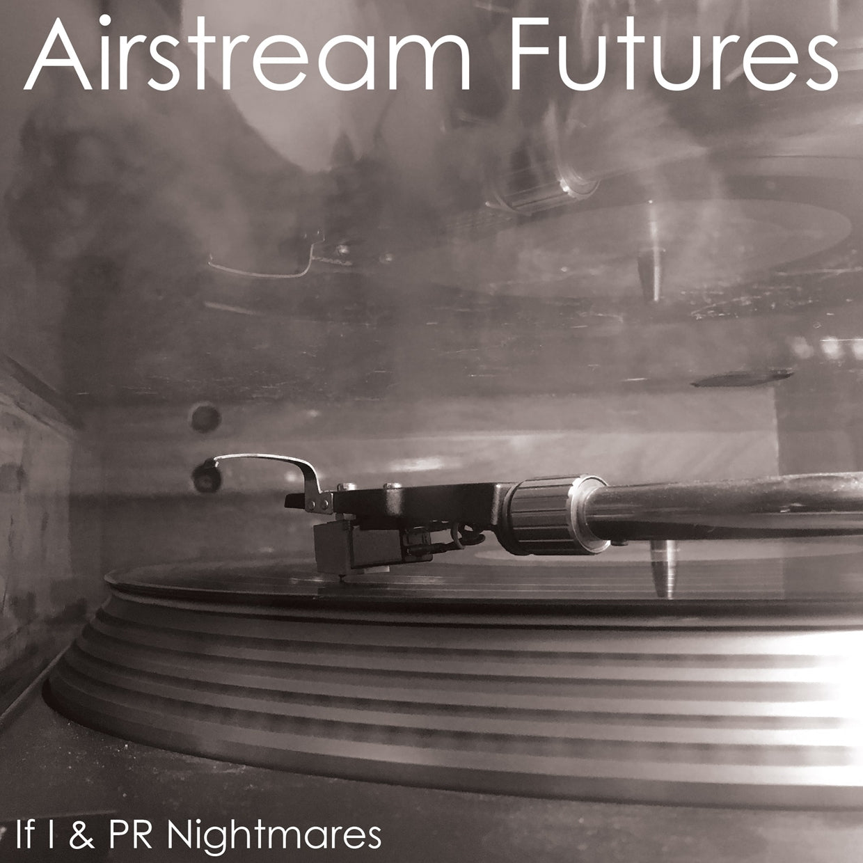 Airstream Futures - If I / Pr Nightmares - Rock - 7