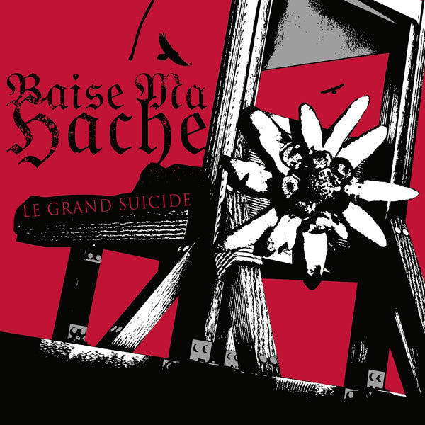 Baise Ma Hache - Le Grand Suicide - Metal - LP