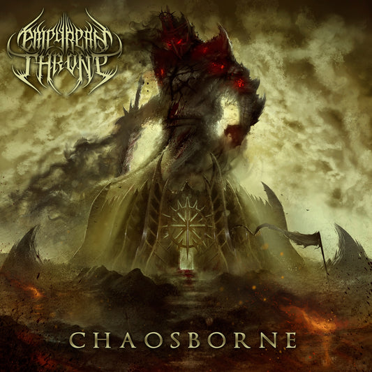 Empyrean Throne - Chaosborne - Black Metal - CDD