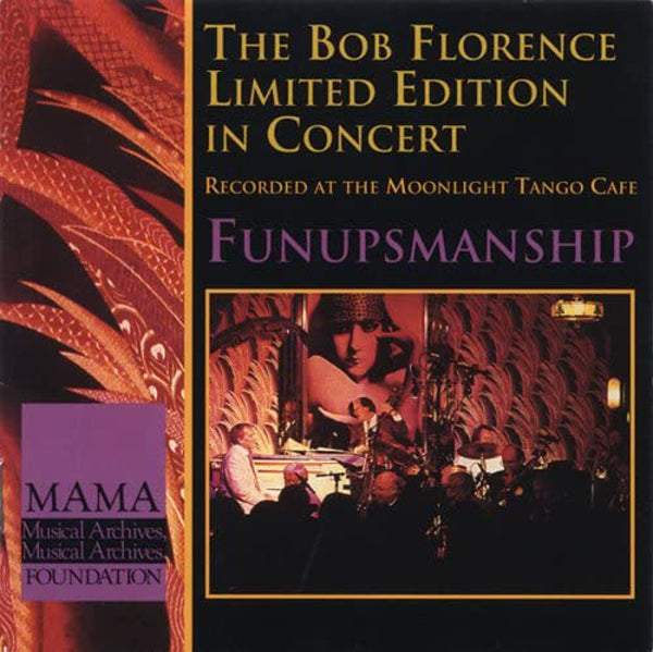 Bob Florence Limited Edition - Funupsmanship - Jazz - CD