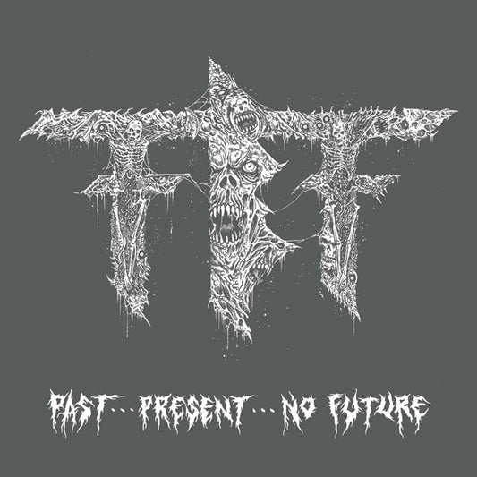 Fueled By Fire - Past...Present...No Future - Thrash Metal - CD