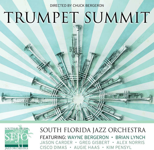 South Florida Jazz Orchestra - Sfjo Presents A Trumpet Summit - Jazz - CD