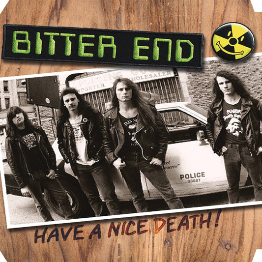 Bitter End - Have A Nice Death (Hazardous Sludge Vinyl) - Hardcore - LP