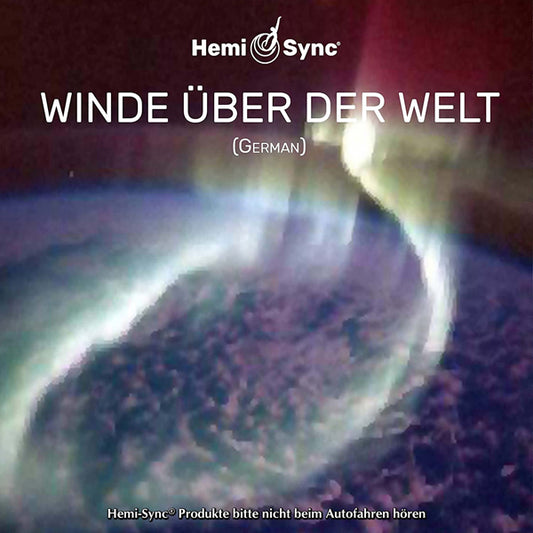 Richard Roberts & Hemi-Sync - Winde Uber Der Welt (German Winds Over The World) - Rock/Pop - CD