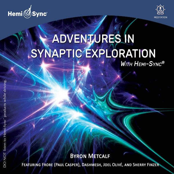 Byron Metcalf - Adventures In Synaptic Exploration With Hemi-Sync® - Electronic - CD