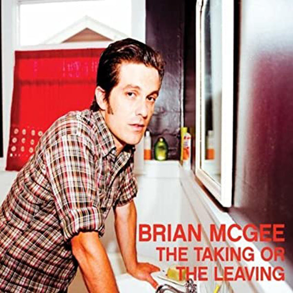 Brian Mcgee - The Taking Or The Leaving - Rock/Pop - CD
