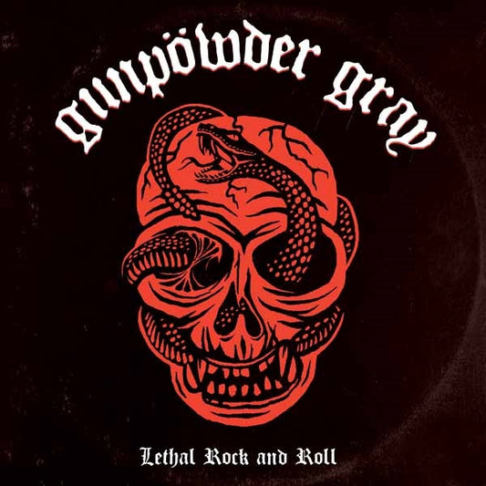 Gunpowder Gray - Lethal Rock And Roll - Rock - LP