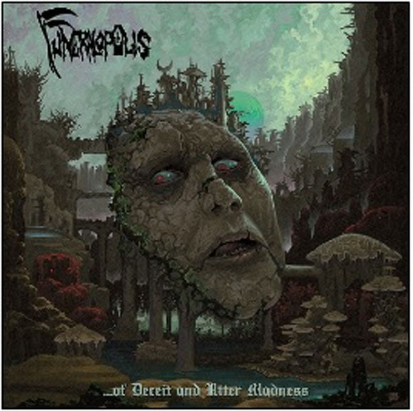 Funeralopolis - Of Deceit And Utter Madness - Death Metal - CD