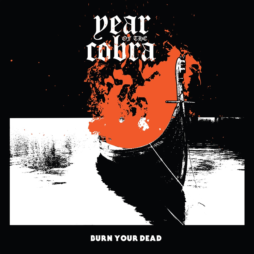 Year Of The Cobra - Burn Your Dead Ep - Doom Metal - MCD