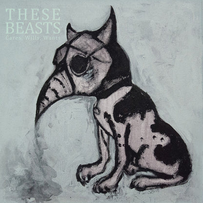 These Beasts - Cares, Wills, Wants - Doom Metal - CDD