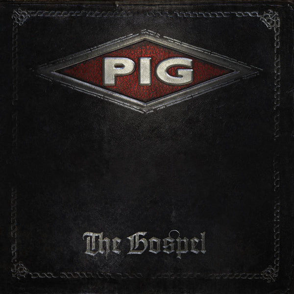 Pig - The Gospel - Electronic - CD