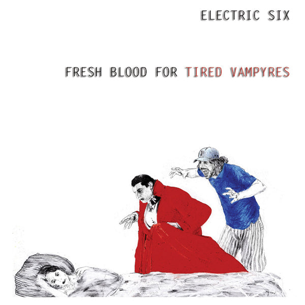 Electric Six - Fresh Blood For Tired Vampyres - Rock - CD