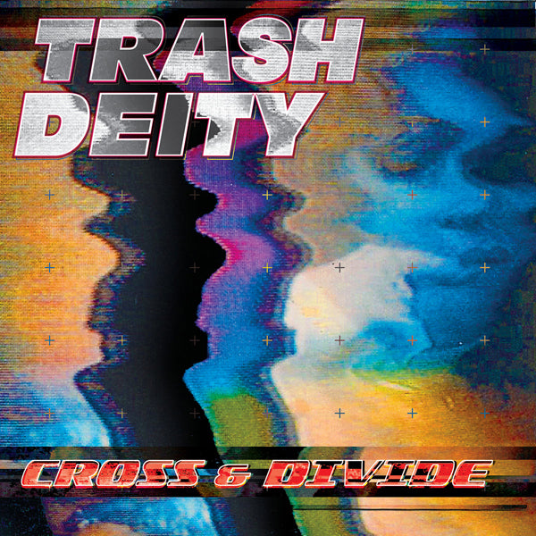 Trash Deity - Cross & Divide - Electronic - CD
