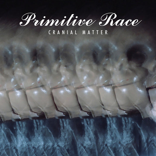 Primitive Race - Cranial Matter - Electronic - CD