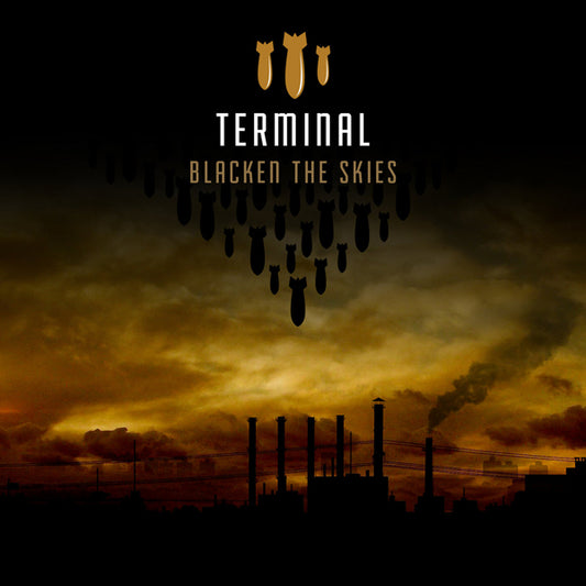 Terminal - Blacken The Skies - Electronic - CD