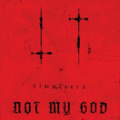 Not My God - Simulacra - Electronic - CD