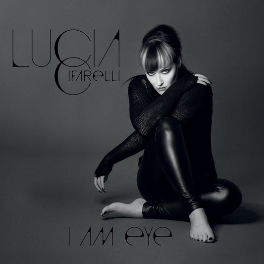 Lucia Cifarelli - I Am Eye - Pop - CD